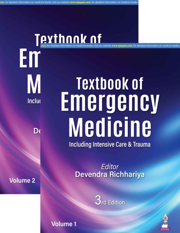 Textbook of Emergency Medicine: Including Intensive Care & Trauma (2Vols)