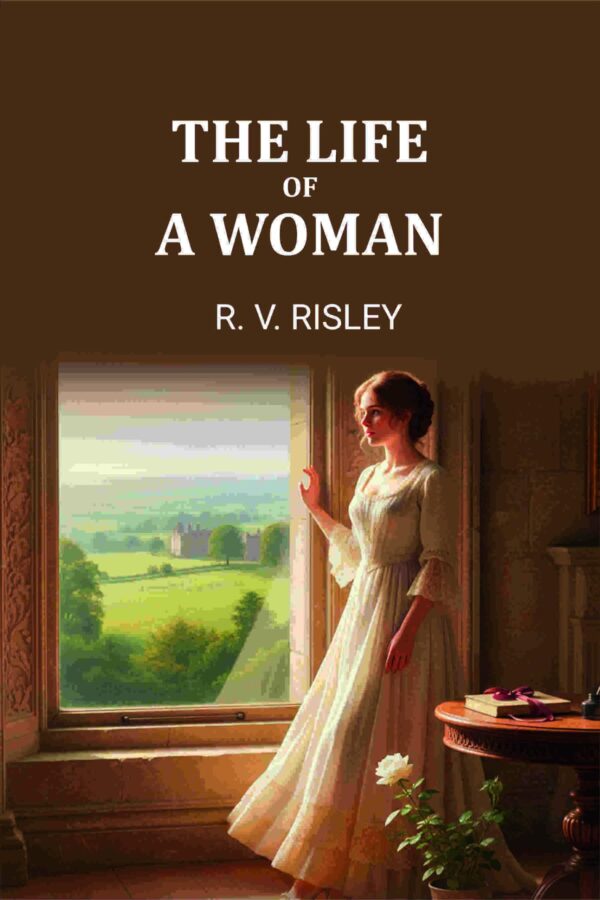 The life of a woman