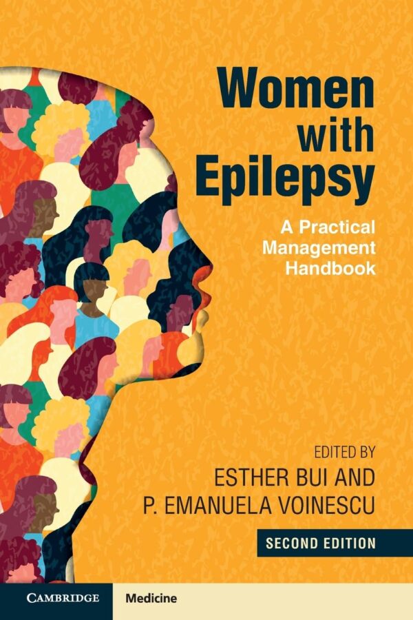 Women With Epilepsy: A Practical Management Handbook