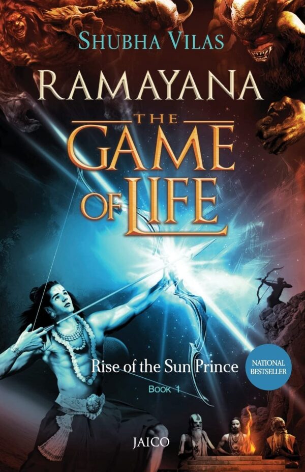 Ramayana - The Game of Life: Rise of the Sun Prince - Book 1 ((old edition))