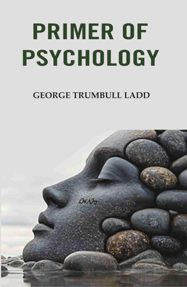 Primer of Psychology [Hardcover]