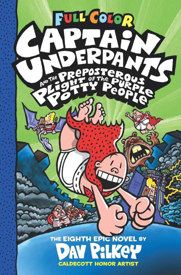 CAPTAIN UNDERPANTS #08: THE PREPOSTEROUS PLIGHT OF THE PURPLE POTTY PEOPLE-COLOUR EDITION
