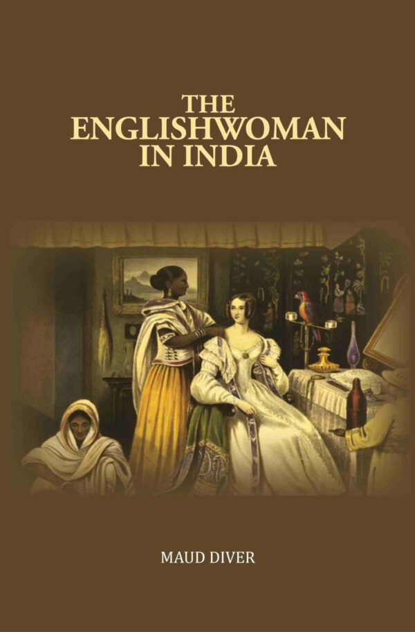 The Englishwoman in India [Hardcover]
