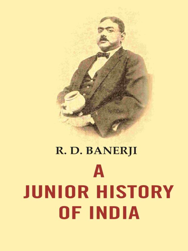 A Junior History of India [Hardcover]