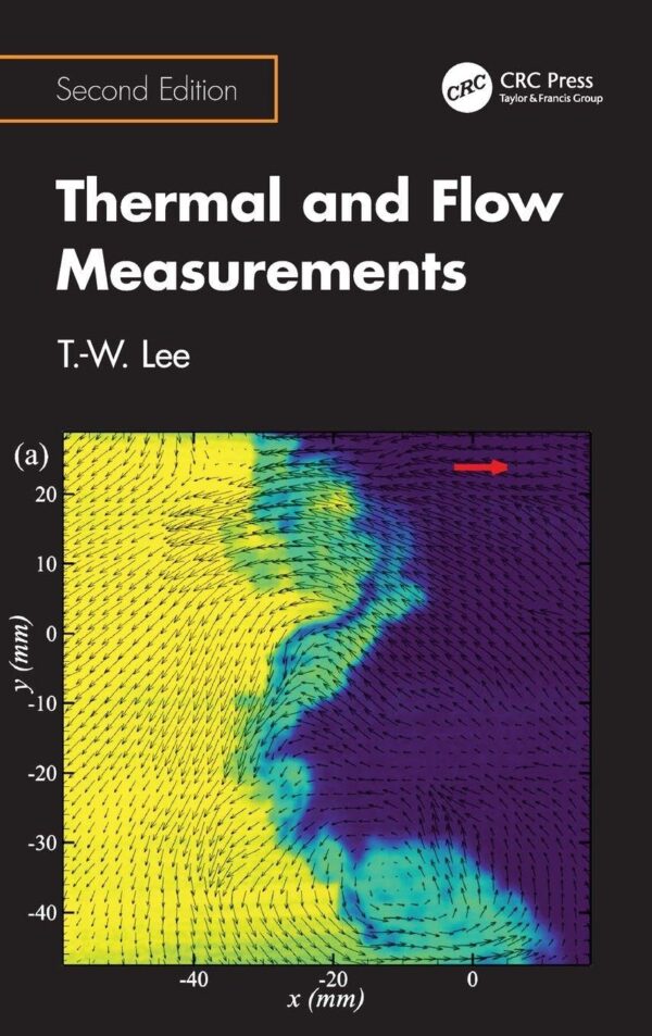 THERMAL AND FLOW MEASUREMENTS 2ED (HB 2026)