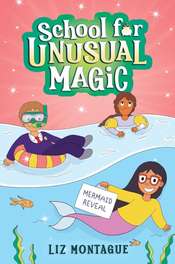 School For Unusual Magic #03: The Mermaid Reveal