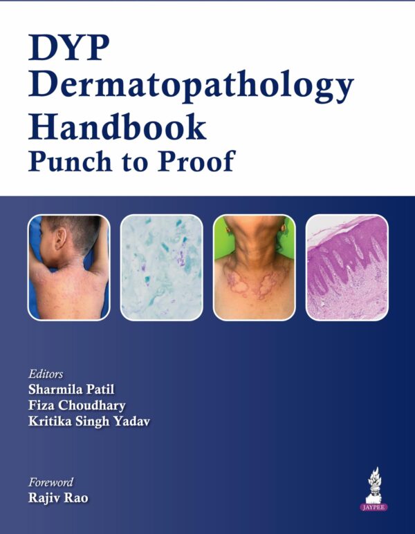 DYP Dermatopathology Handbook: Punch to Proof