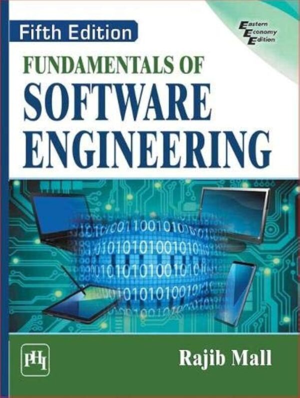 FUNDAMENTALS OF SOFTWARE ENGINEERING, 5TH ED