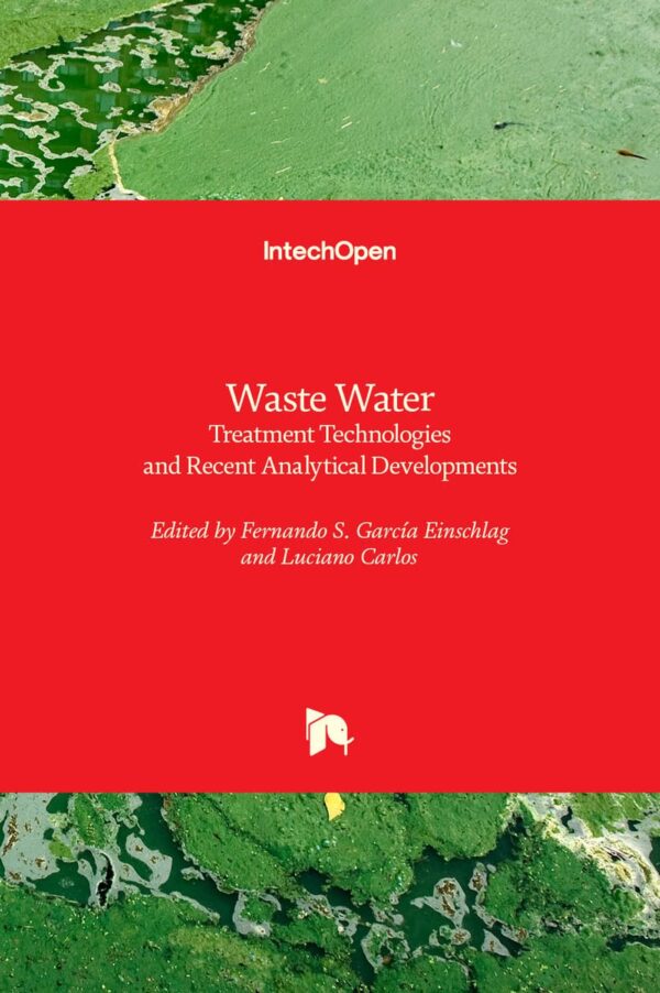 Waste Water: Treatment Technologies and Recent Analytical Developments