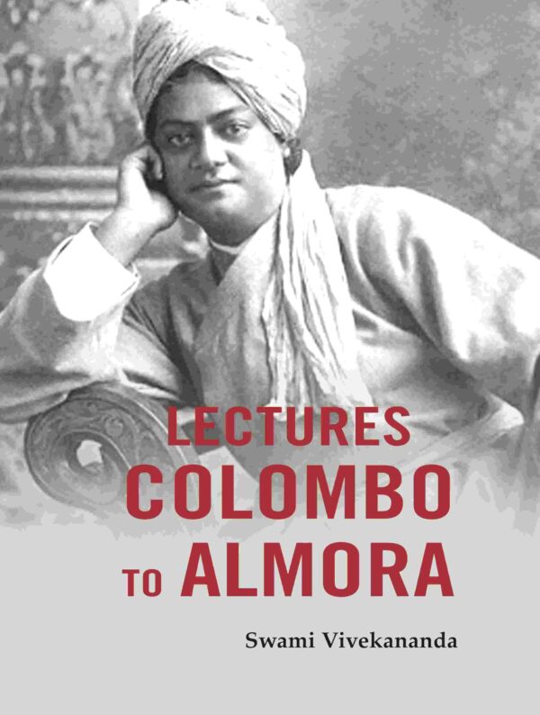 Lectures Colombo to Almora [Hardcover]