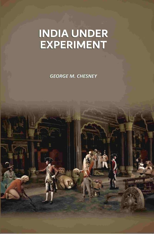India Under Experiment [Hardcover]