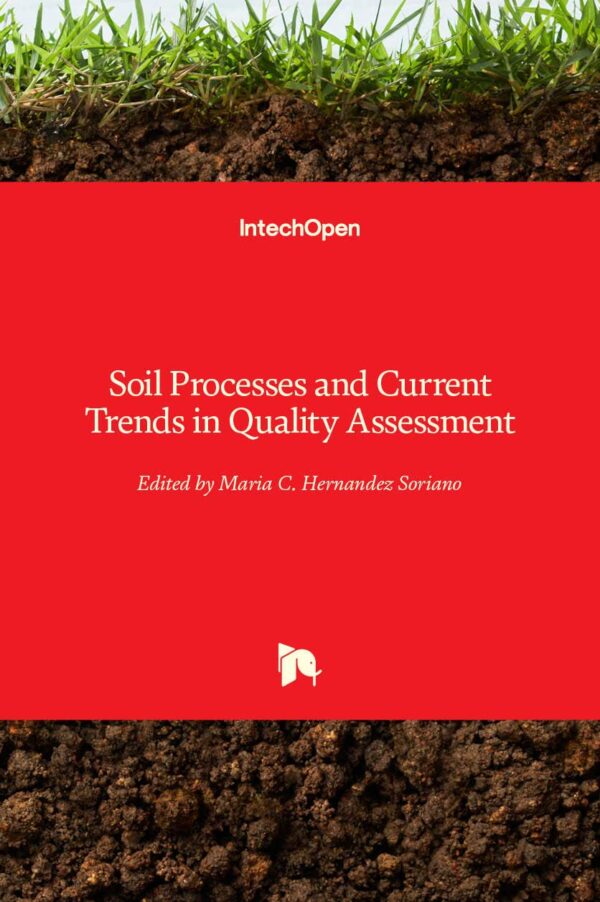 SOIL PROCESSES AND CURRENT TRENDS IN QUALITY ASSESMENT (HB 2017)