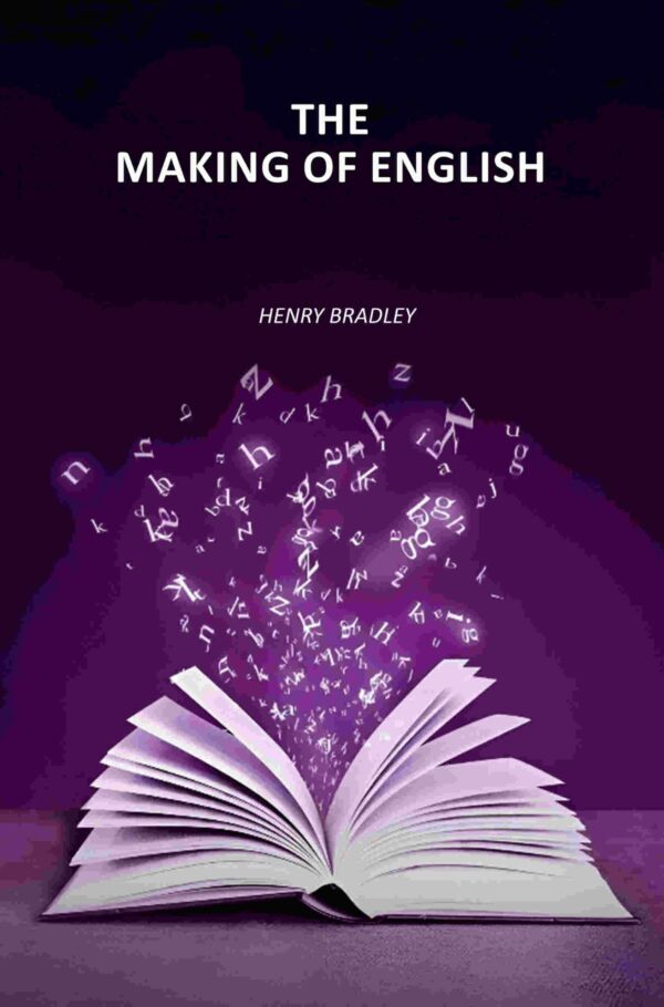 The Making of English [Hardcover]