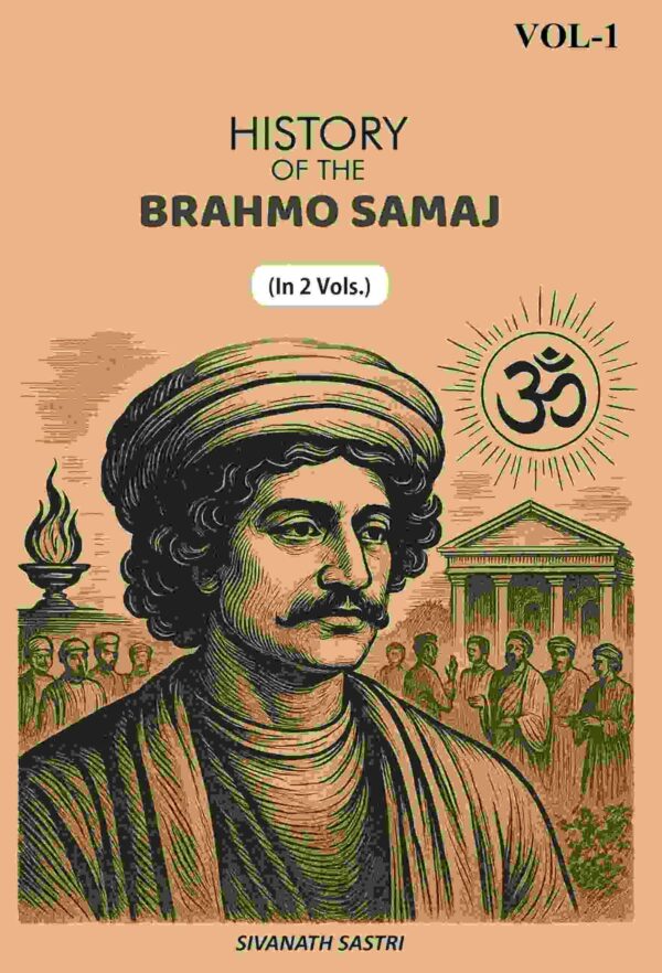 History Of The Brahmo Samaj 1st