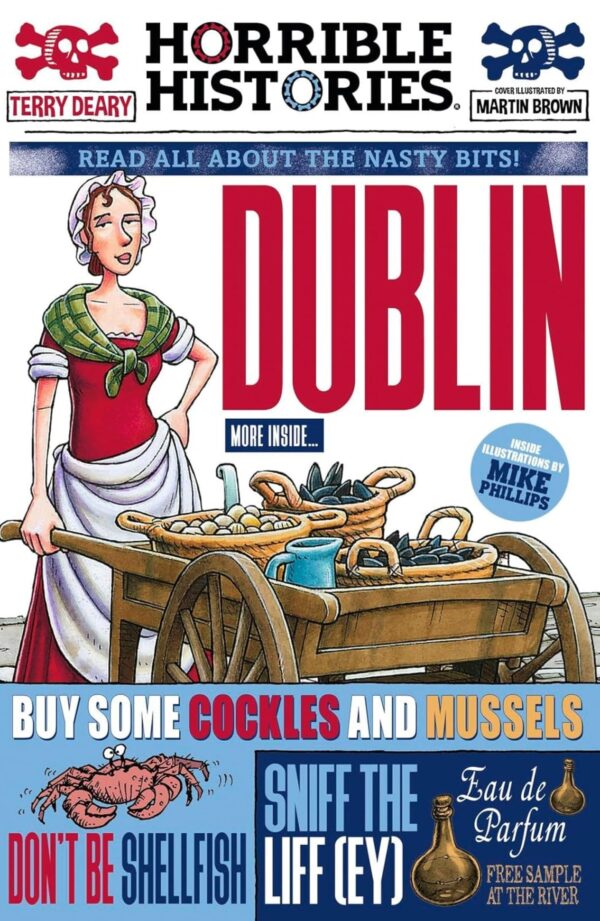 Horrible Histories: Dublin