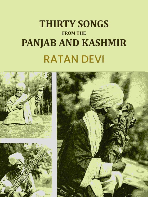 Thirty songs from the Panjab and Kashmir;