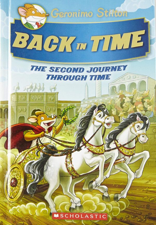 GERONIMO STILTON JOURNEY THROUGH TIME #02: BACK IN TIME