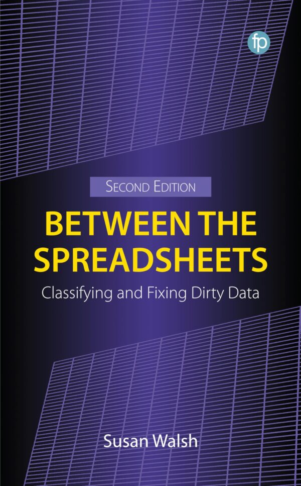 Between the Spreadsheets: Classifying and Fixing Dirty Data
