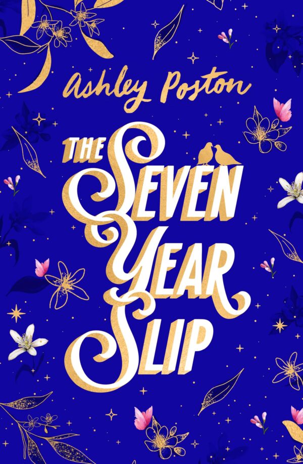 THE SEVEN YEAR SLIP COLLECTORS EDITION
