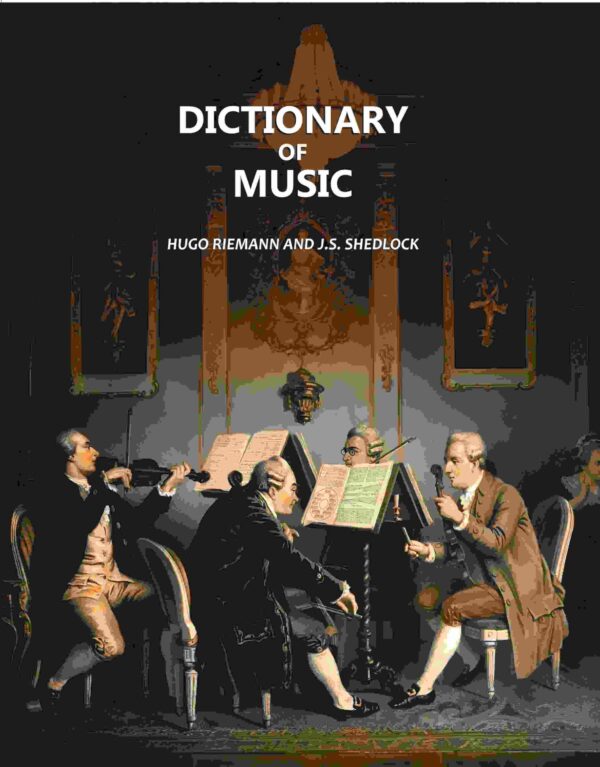 Dictionary of Music [Hardcover]