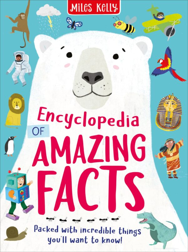 ENCYCLOPEDIA OF AMAZING FACTS