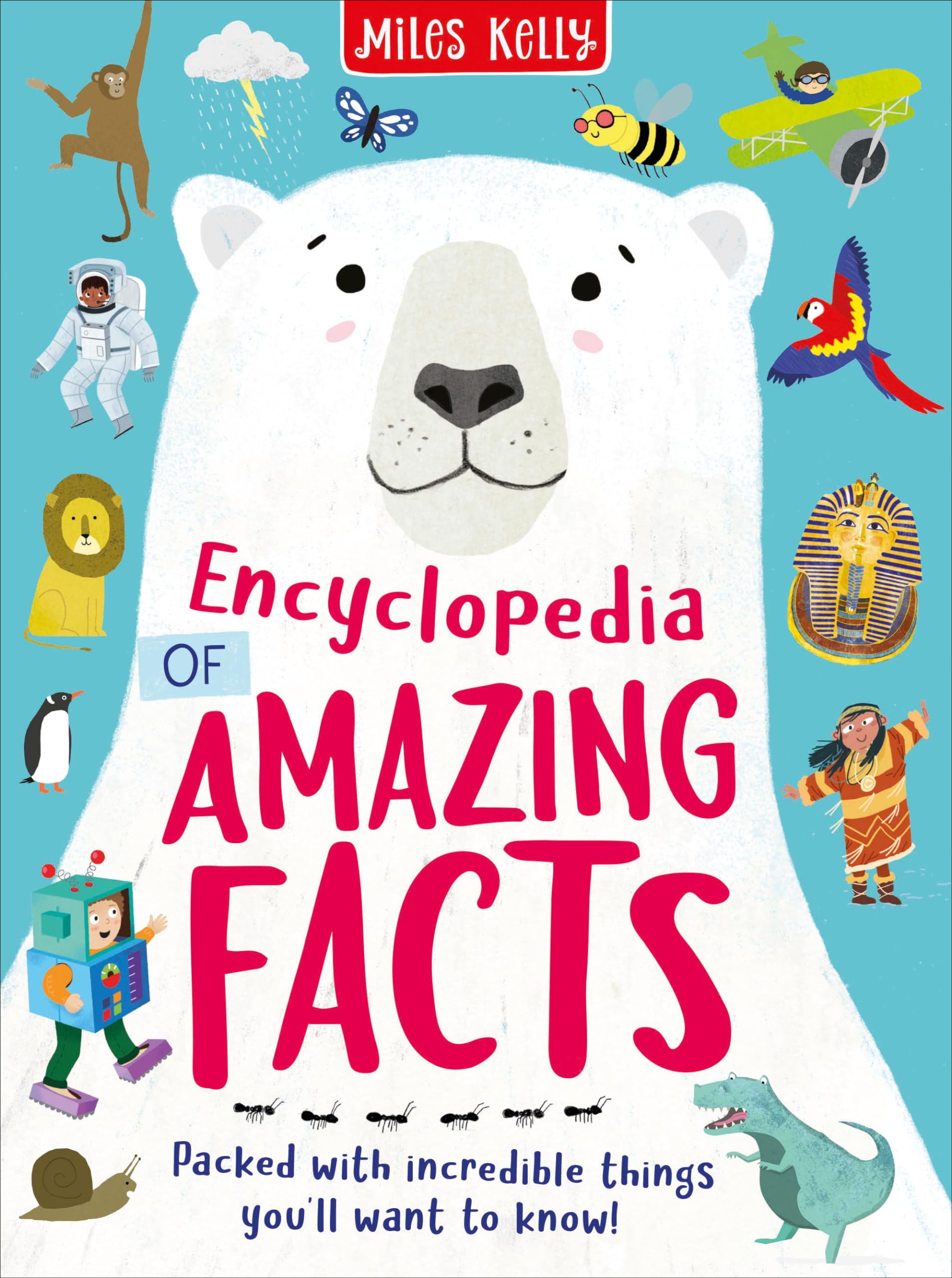 ENCYCLOPEDIA OF AMAZING FACTS