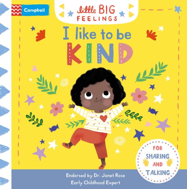 Little Big Feelings: I Like to be Kind: A flap and slide book to help young children manage their emotions