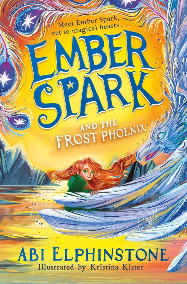 Ember Spark and the Frost Phoenix: Volume 2
