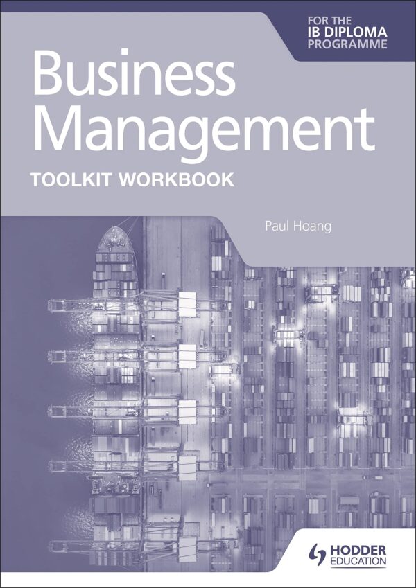 Business Management Toolkit for the Ib Diploma: Skills for Success
