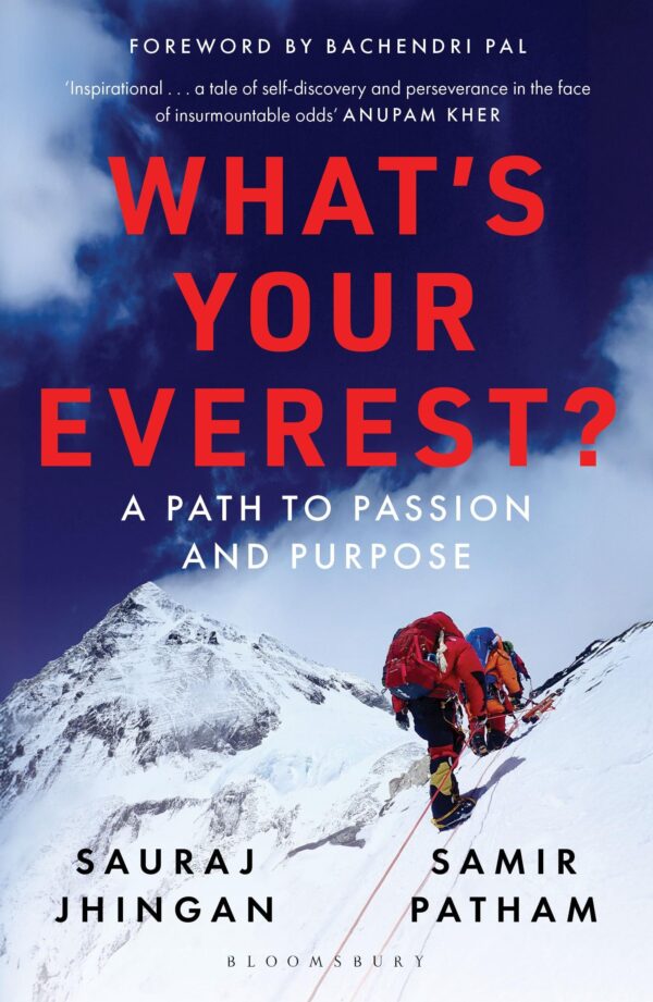 What's Your Everest?: A Path to Passion and Purpose