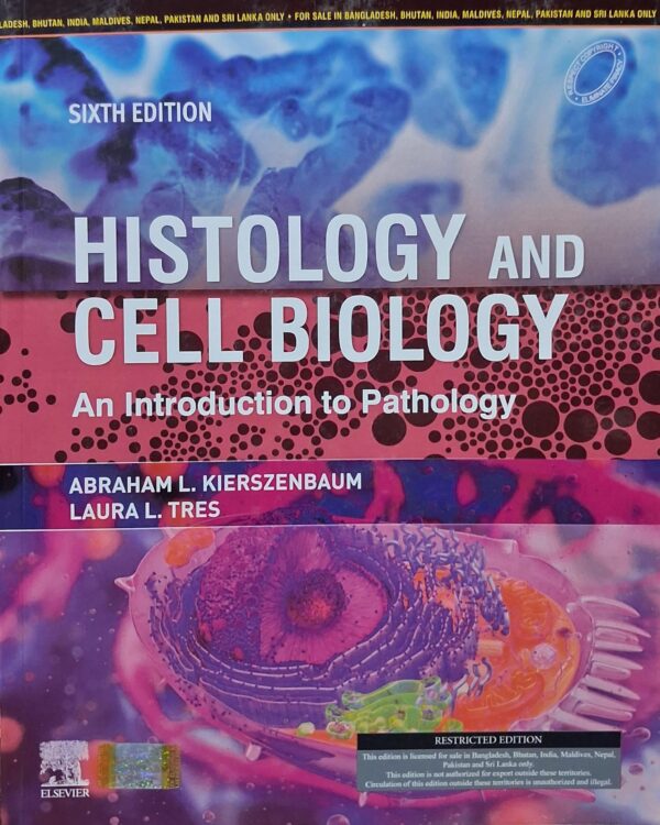 HISTOLOGY AND CELL BIOLOGY AN INTRODUCTION TO PATHOLOGY 6ED (PB 2026)