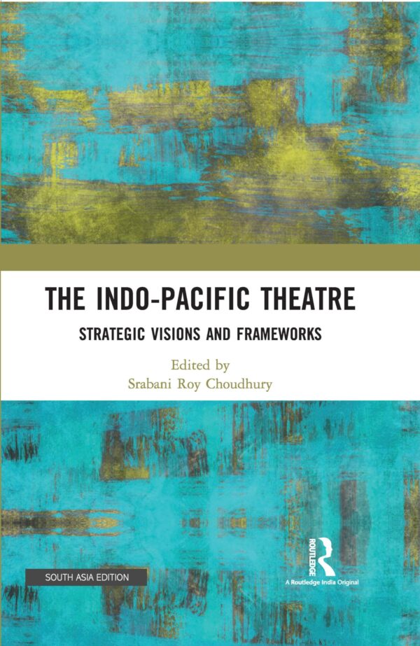 The Indo-Pacific Theatre