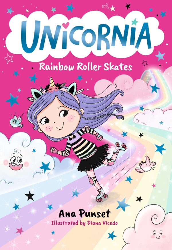 Unicornia: Rainbow Roller Skates: The bestselling illustrated magical unicorn series for kids aged 5-8, perfect for party-bag presents