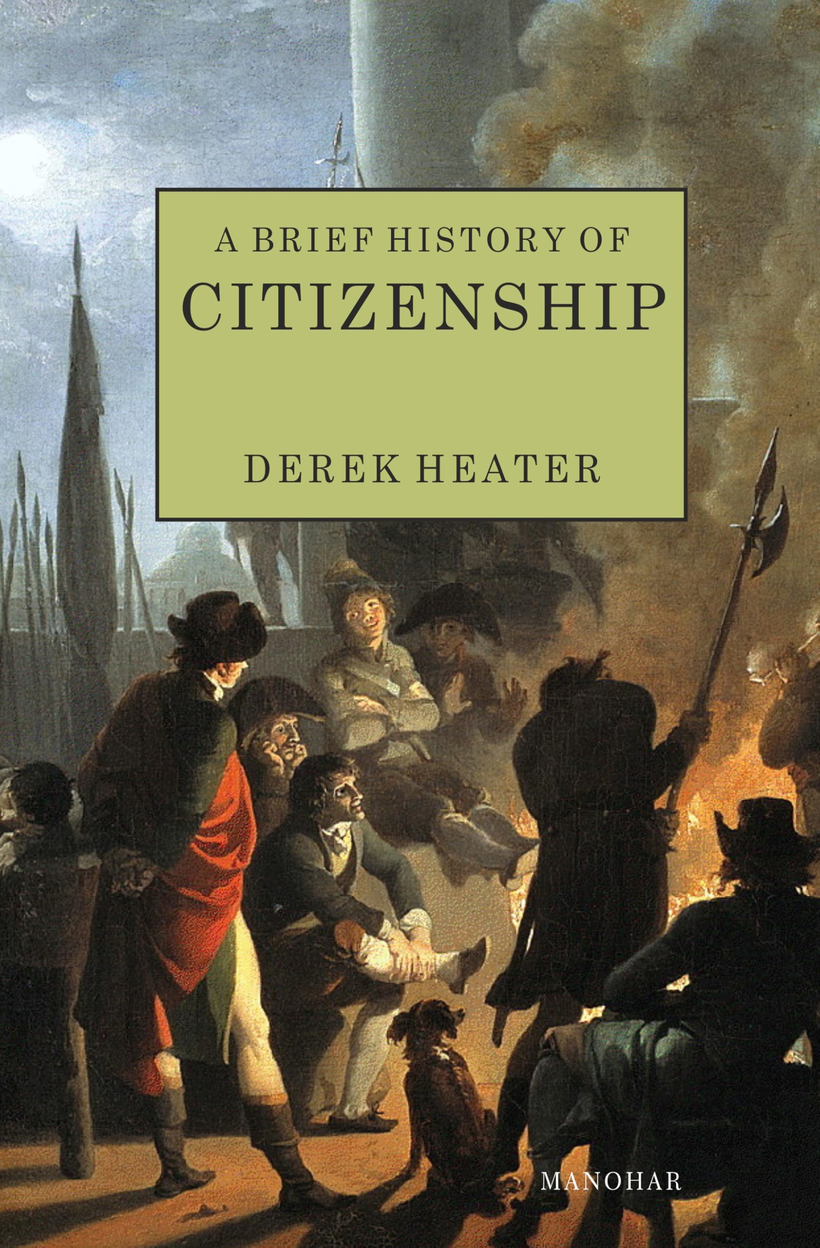 A Brief History of Citizenship