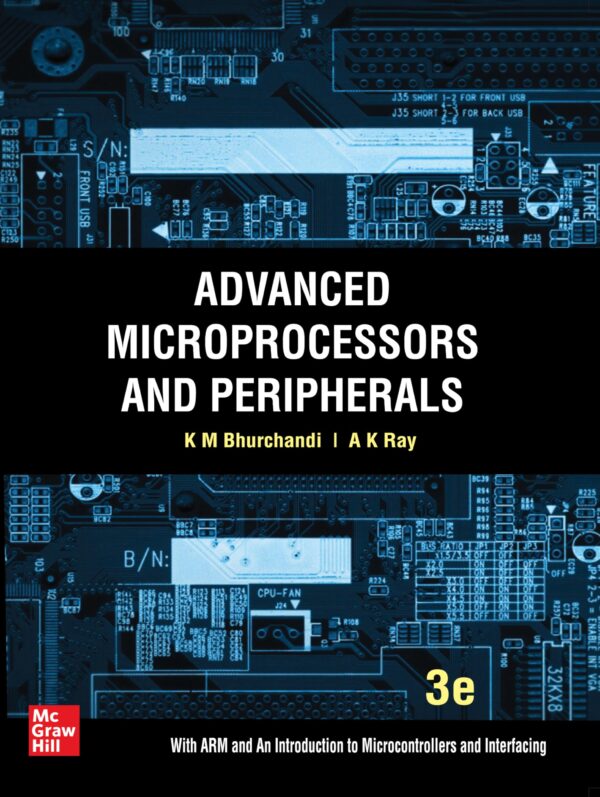 Advanced Microprocessor And Peripherals|3rd Edition