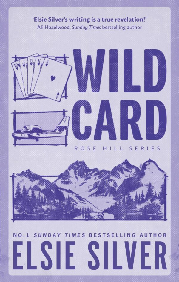 Wild Card: Discover the no 1 Sunday Times bestselling author and your new small town romance obsession! (Rose Hill)