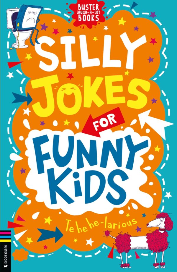 SILLY JOKES FOR FUNNY KIDS