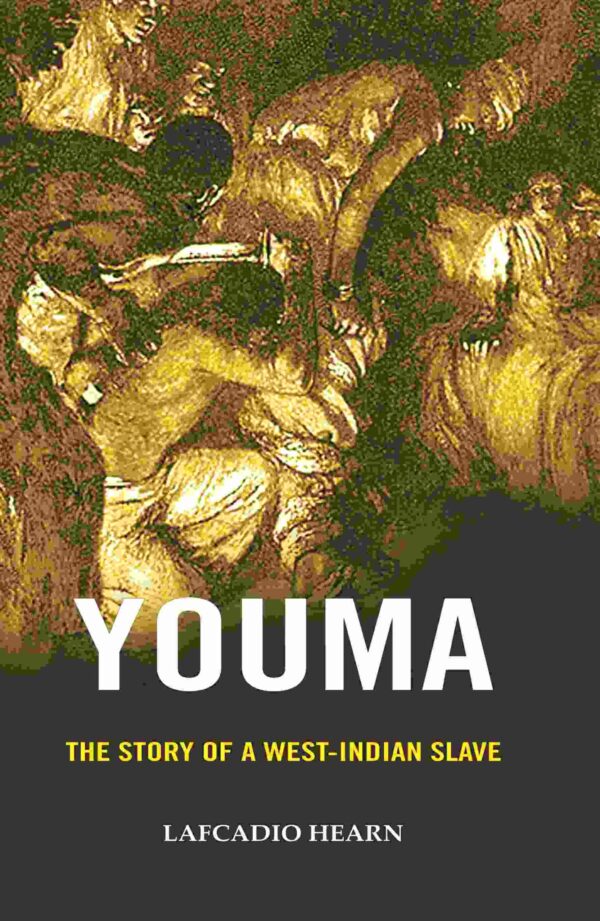Youma: The Story of a West-Indian Slave