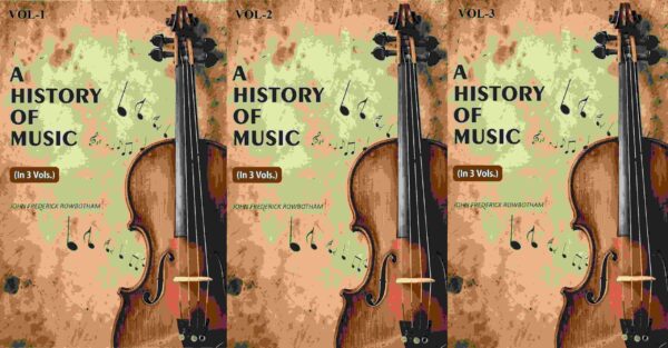 A History Of Music 3 Vols. Set