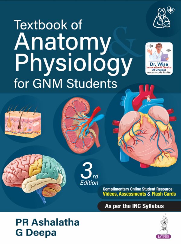 Textbook of Anatomy & Physiology for GNM Students