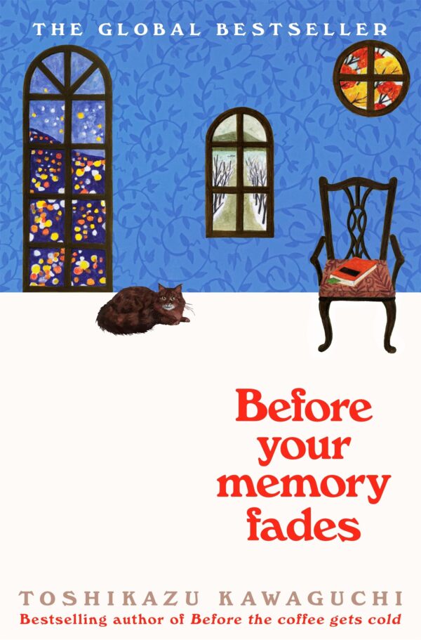 Before Your Memory Fades*