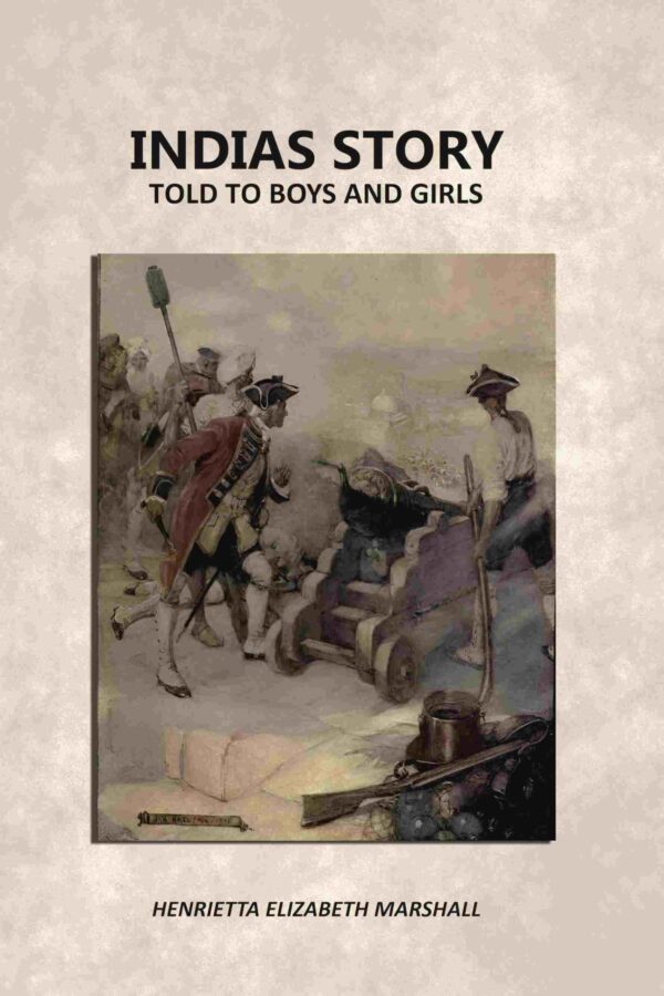 Indias Story: Told To Boys And Girls