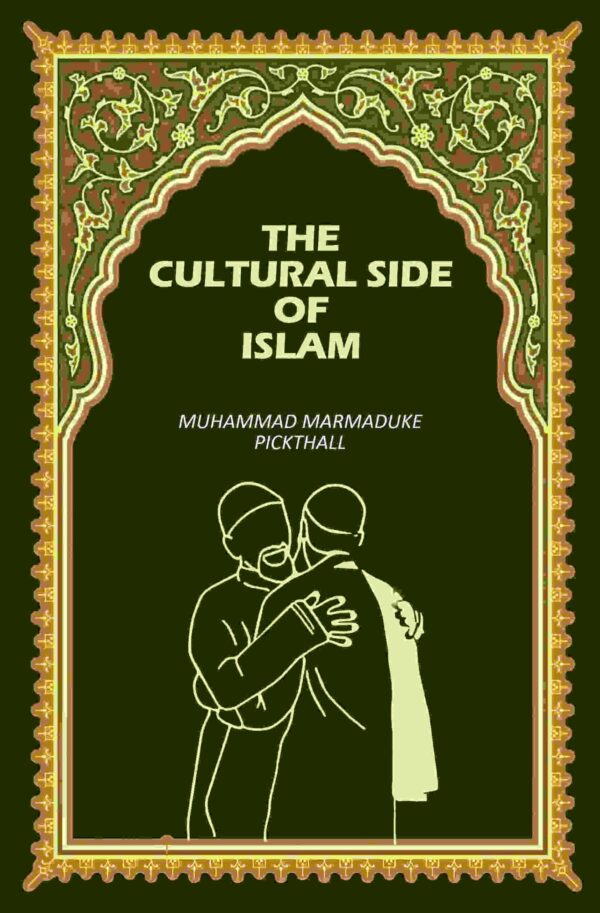The Cultural Side Of Islam