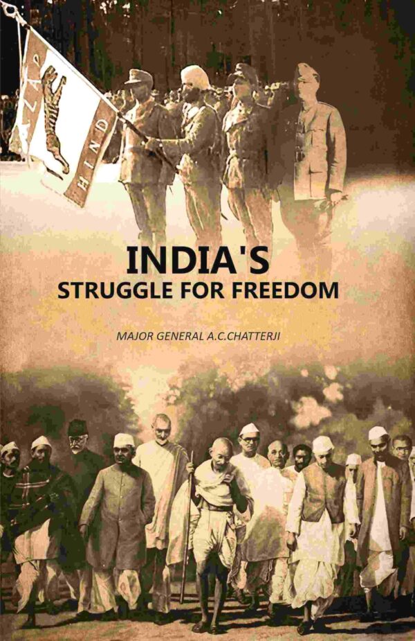 India's Struggle For Freedom [Hardcover]