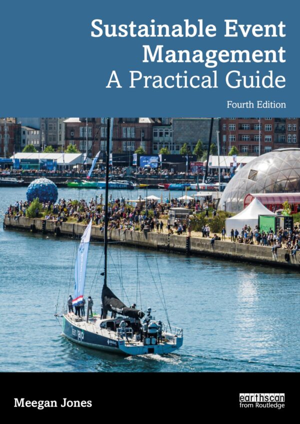 Sustainable Event Management: A Practical Guide