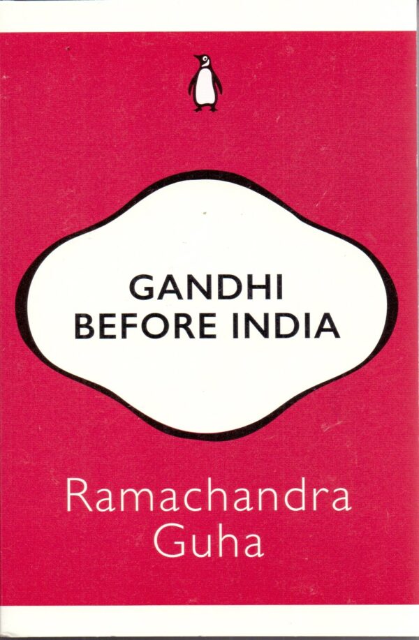 Gandhi Before India