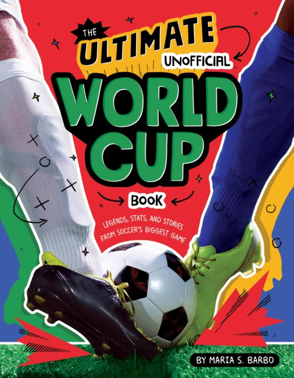 ULTIMATE UNOFFICIAL WORLD CUP BOOK, THE