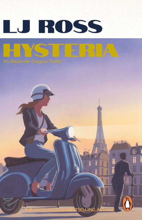 Hysteria: The gripping psychological thriller from the bestselling author of Holy Island (The Alexander Gregory Thrillers)