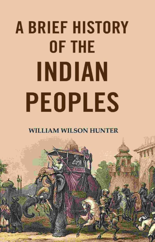 A Brief History of the Indian Peoples [Hardcover]