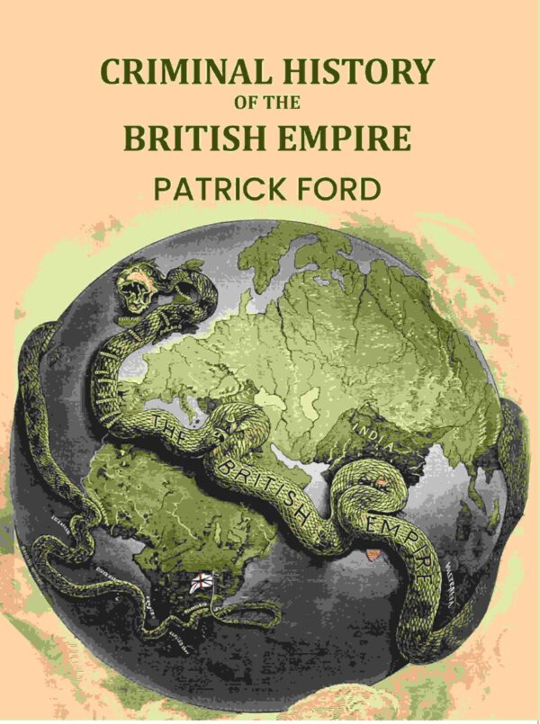 Criminal history of the British empire [Hardcover]